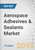 Aerospace Adhesives & Sealants Market by Resin Type (Epoxy, Silicone, PU), Technology (Solvent-based, Water-based), End-use Industry (Commercial, Military, General Aviation), User Type (OEM, MRO), Aircraft Type, and Region - Global Forecast to 2023- Product Image