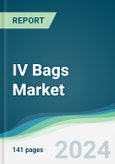 IV Bags Market - Forecasts from 2019 to 2024- Product Image