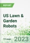 US Lawn & Garden Robots - Product Image