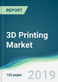 3D Printing Market - Forecasts from 2019 to 2024- Product Image