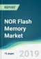 NOR Flash Memory Market - Forecasts from 2019 to 2024 - Product Thumbnail Image