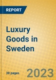 Luxury Goods in Sweden- Product Image
