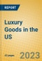 Luxury Goods in the US - Product Thumbnail Image