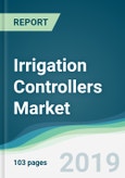 Irrigation Controllers Market - Forecasts from 2019 to 2024- Product Image