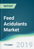 Feed Acidulants Market - Forecasts from 2019 to 2024- Product Image
