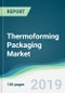 Thermoforming Packaging Market - Forecasts from 2019 to 2024 - Product Thumbnail Image