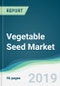 Vegetable Seed Market - Forecasts from 2019 to 2024 - Product Thumbnail Image