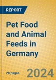 Pet Food and Animal Feeds in Germany- Product Image