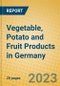 Vegetable, Potato and Fruit Products in Germany - Product Image