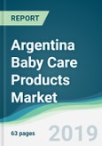 Argentina Baby Care Products Market - Forecasts from 2019 to 2024- Product Image
