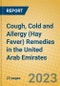 Cough, Cold and Allergy (Hay Fever) Remedies in the United Arab Emirates - Product Image