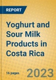 Yoghurt and Sour Milk Products in Costa Rica- Product Image