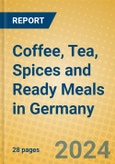 Coffee, Tea, Spices and Ready Meals in Germany- Product Image