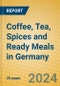 Coffee, Tea, Spices and Ready Meals in Germany - Product Image