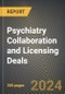 Psychiatry Collaboration and Licensing Deals 2016-2023 - Product Thumbnail Image