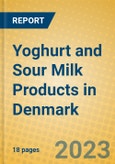 Yoghurt and Sour Milk Products in Denmark- Product Image