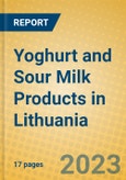 Yoghurt and Sour Milk Products in Lithuania- Product Image