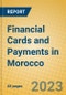 Financial Cards and Payments in Morocco - Product Thumbnail Image