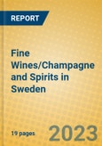 Fine Wines/Champagne and Spirits in Sweden- Product Image