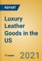 Luxury Leather Goods in the US - Product Thumbnail Image