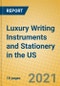 Luxury Writing Instruments and Stationery in the US - Product Image