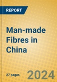 Man-made Fibres in China- Product Image