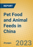 Pet Food and Animal Feeds in China- Product Image