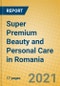 Super Premium Beauty and Personal Care in Romania - Product Thumbnail Image