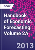 Handbook of Economic Forecasting. Volume 2A- Product Image