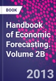 Handbook of Economic Forecasting. Volume 2B- Product Image