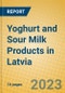 Yoghurt and Sour Milk Products in Latvia - Product Image
