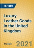 Luxury Leather Goods in the United Kingdom- Product Image