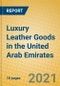 Luxury Leather Goods in the United Arab Emirates - Product Thumbnail Image