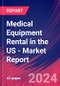Medical Equipment Rental in the US - Industry Market Research Report - Product Thumbnail Image