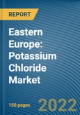 Eastern Europe: Potassium Chloride (Muriate Of Potash) (MOP) Market- Product Image