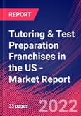 Tutoring & Test Preparation Franchises in the US - Industry Market Research Report- Product Image