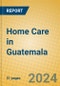 Home Care in Guatemala - Product Thumbnail Image