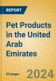 Pet Products in the United Arab Emirates- Product Image