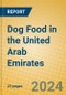 Dog Food in the United Arab Emirates - Product Image