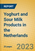 Yoghurt and Sour Milk Products in the Netherlands- Product Image