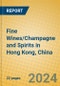 Fine Wines/Champagne and Spirits in Hong Kong, China - Product Thumbnail Image