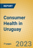 Consumer Health in Uruguay- Product Image