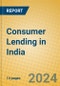 Consumer Lending in India - Product Image