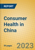 Consumer Health in China- Product Image