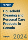 Household Cleaning and Personal Care Products in Canada- Product Image