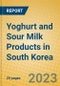 Yoghurt and Sour Milk Products in South Korea - Product Image