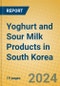 Yoghurt and Sour Milk Products in South Korea - Product Image