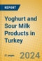 Yoghurt and Sour Milk Products in Turkey - Product Image