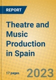 Theatre and Music Production in Spain- Product Image