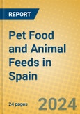Pet Food and Animal Feeds in Spain- Product Image